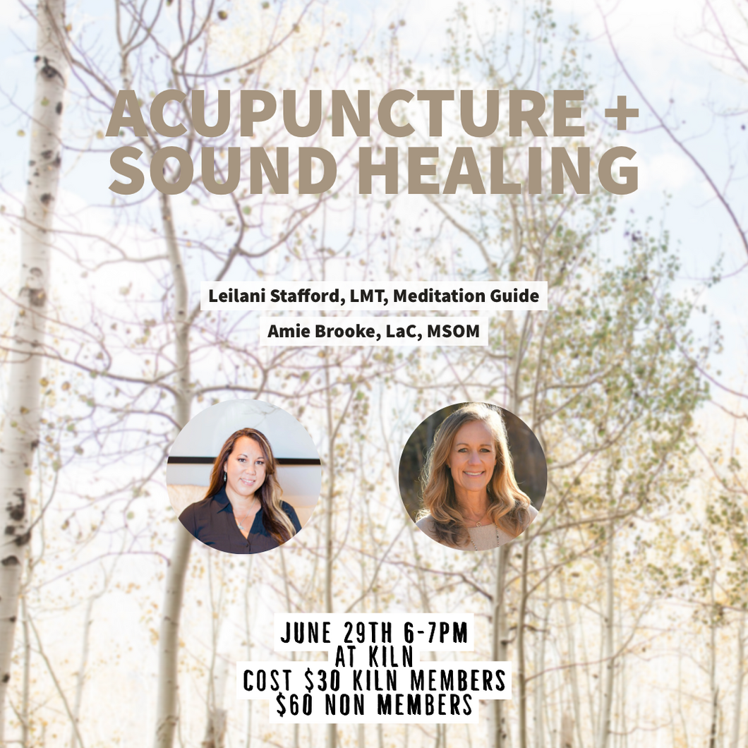 acupuncture + sound healing event